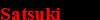 Satsuki